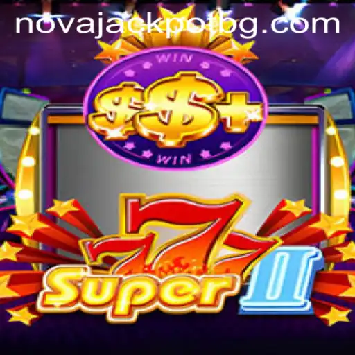 Discover the Thrills of Super777II: A New Era in Gaming